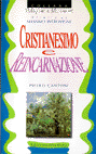 Cristianesimo e reincarnazione